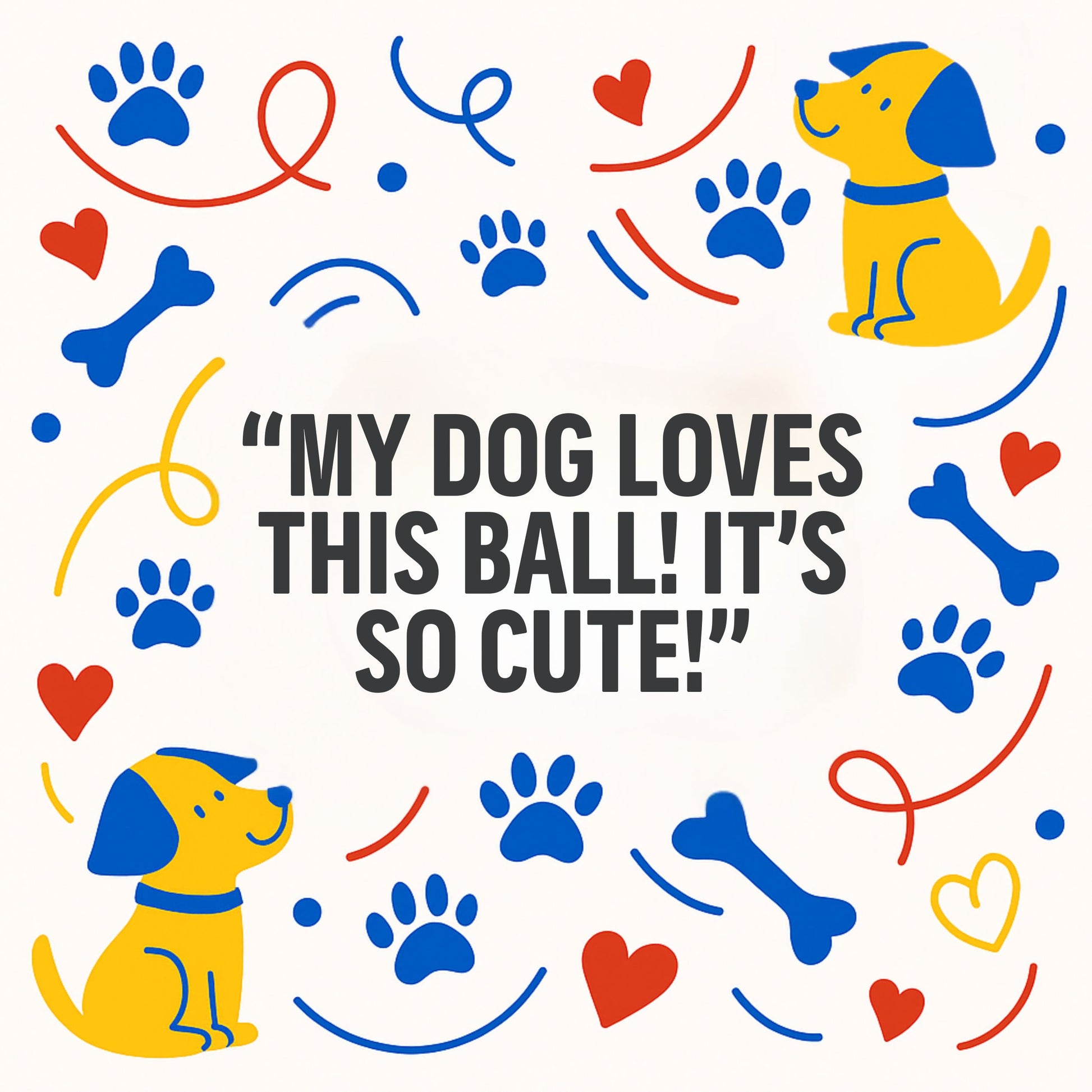Colorful design with dogs, hearts, bones, and text on a white background