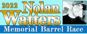Promotional banner for the 2022 Nolan Watters Memorial Barrel Race with a photo of a person wearing a cap.